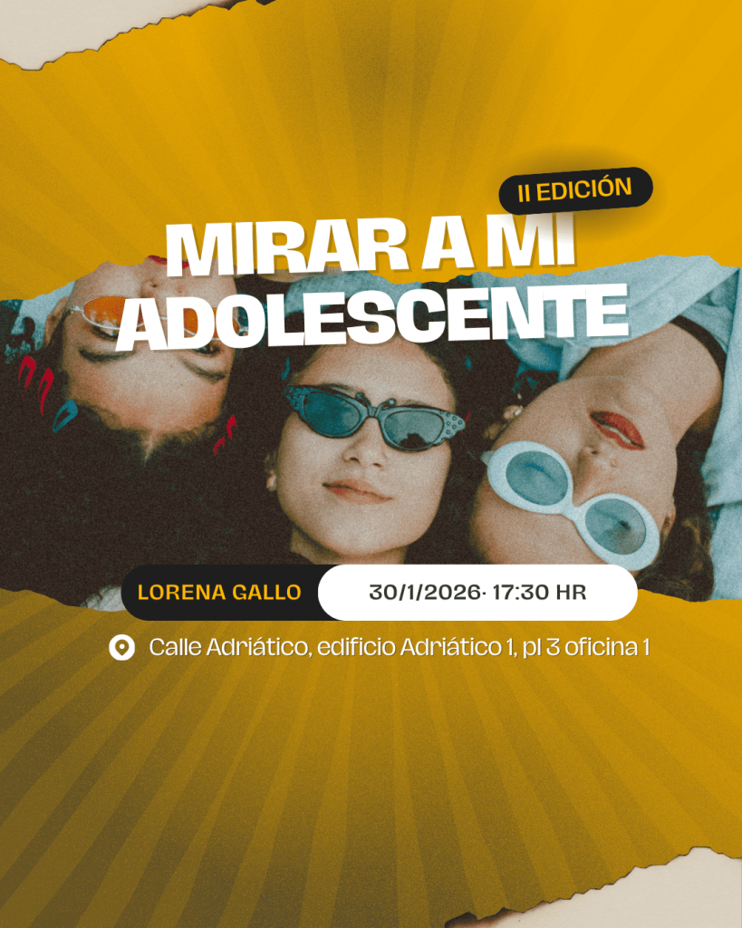 taller mirar a mi adolescente II edición